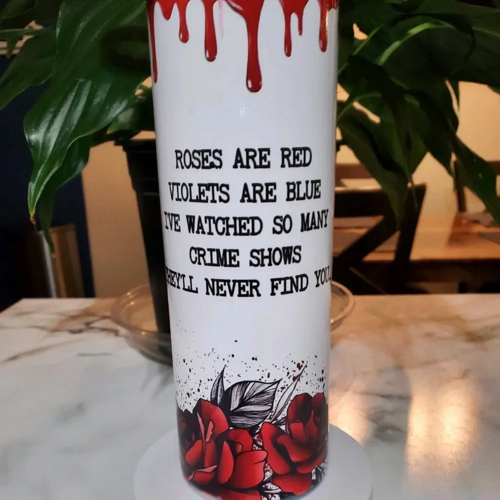 Roses are Red Crime Show 20oz Tumbler with duo lids 🎉sale